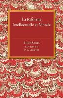 Book Cover for La reforme intellectuelle et morale by Ernest Renan