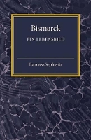 Book Cover for Bismarck by Baroness Seydewitz