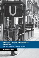 Book Cover for Individuality and Modernity in Berlin by Moritz Universiteit van Amsterdam Föllmer