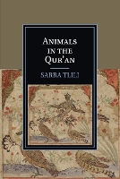 Book Cover for Animals in the Qur'an by Sarra University of Florida Tlili