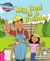 Book Cover for My Dad Is a Builder by Lynne Rickards