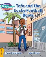 Book Cover for Cambridge Reading Adventures Tefo and the Lucky Football Boots Gold Band by Lauri Kubuitsile