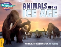Book Cover for Cambridge Reading Adventures Animals of the Ice Age Gold Band by Jon Hughes