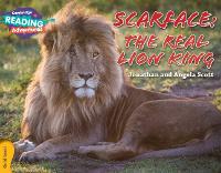 Book Cover for Cambridge Reading Adventures Scarface: The Real Lion King Gold Band by Jonathan and Angela Scott