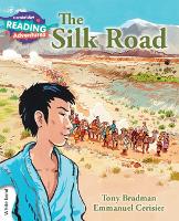 Book Cover for Cambridge Reading Adventures The Silk Road White Band by Tony Bradman