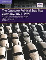 Book Cover for A/AS Level History for AQA The Quest for Political Stability: Germany, 1871–1991 Student Book by Nick Pinfield