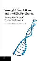 Book Cover for Wrongful Convictions and the DNA Revolution by Daniel S Medwed