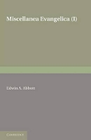 Book Cover for Miscellanea Evangelica: Volume 1 by Edwin A Abbott