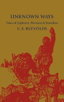 Book Cover for Unknown Ways by E E Reynolds