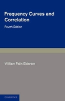 Book Cover for Frequency Curves and Correlation by William Palin Elderton