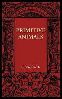 Book Cover for Primitive Animals by Geoffrey Smith