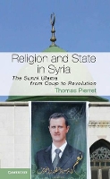 Book Cover for Religion and State in Syria by Thomas University of Edinburgh Pierret