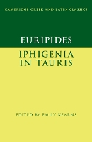 Book Cover for Euripides: Iphigenia in Tauris by Emily (University of Oxford) Kearns