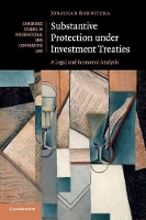 Book Cover for Substantive Protection under Investment Treaties by Jonathan Australian National University, Canberra Bonnitcha