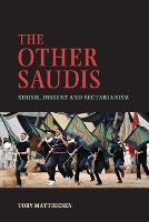 Book Cover for The Other Saudis by Toby University of Cambridge Matthiesen