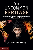 Book Cover for Our Uncommon Heritage by Charles (Arizona State University) Perrings