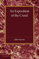 Book Cover for An Exposition of the Creed by John Pearson