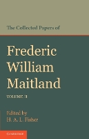 Book Cover for The Collected Papers of Frederic William Maitland: Volume 2 by Frederic William Maitland