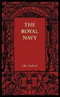 Book Cover for The Royal Navy by John Leyland