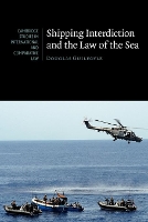 Book Cover for Shipping Interdiction and the Law of the Sea by Douglas University College London Guilfoyle