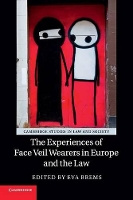Book Cover for The Experiences of Face Veil Wearers in Europe and the Law by Eva Universiteit Gent, Belgium Brems