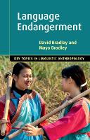 Book Cover for Language Endangerment by David (La Trobe University, Victoria) Bradley, Maya (La Trobe University, Victoria) Bradley