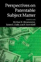 Book Cover for Perspectives on Patentable Subject Matter by Michael B. Abramowicz