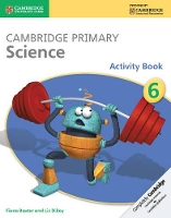 Book Cover for Cambridge Primary Science Activity Book 6 by Fiona Baxter, Liz Dilley