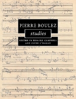 Book Cover for Pierre Boulez Studies by Edward (University of Aberdeen) Campbell