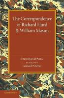 Book Cover for The Correspondence of Richard Hurd and William Mason by Ernest Harold Pearce