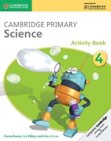 Book Cover for Cambridge Primary Science Activity Book 4 by Fiona Baxter, Liz Dilley, Alan Cross