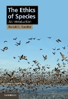 Book Cover for The Ethics of Species by Ronald L Northeastern University, Boston Sandler