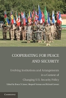 Book Cover for Cooperating for Peace and Security by Bruce D. (New York University) Jones