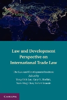 Book Cover for Law and Development Perspective on International Trade Law by Yong-Shik Lee