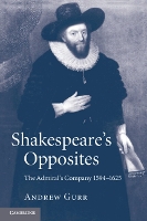 Book Cover for Shakespeare's Opposites by Andrew (University of Reading) Gurr