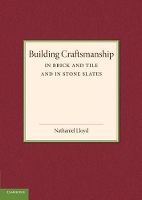 Book Cover for Building Craftsmanship by Nathaniel Lloyd