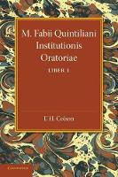 Book Cover for M. Fabii Quintiliani Institutionis Oratoriae Liber I by F. H. Colson