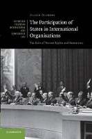 Book Cover for The Participation of States in International Organisations by Alison University of Melbourne Duxbury