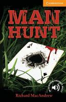 Book Cover for Man Hunt Level 4 Intermediate by Richard MacAndrew