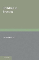 Book Cover for Children in Practice by John Peterson