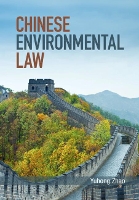 Book Cover for Chinese Environmental Law by Yuhong (The Chinese University of Hong Kong) Zhao