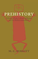 Book Cover for Prehistory by M. C. Burkitt