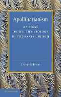 Book Cover for Apollinarianism by Charles E Raven