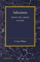 Book Cover for Selections from the Greek Papyri by George Milligan