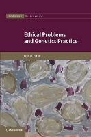 Book Cover for Ethical Problems and Genetics Practice by Michael University of Oxford Parker