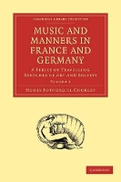 Book Cover for Music and Manners in France and Germany by Henry Fothergill Chorley