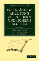 Book Cover for Vollständige Anleitung zur Niedern und Höhern Algebra by Leonhard Euler