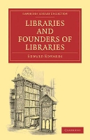 Book Cover for Libraries and Founders of Libraries by Edward Edwards