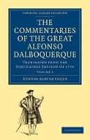 Book Cover for The Commentaries of the Great Afonso Dalboquerque, Second Viceroy of India by Afonso de Albuquerque