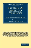 Book Cover for Letters of Amerigo Vespucci, and Other Documents Illustrative of his Career by Amerigo Vespucci